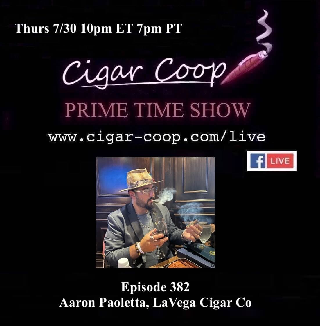 Prime Time 第382集:Aaron Paoletta,LaVega雪茄公司